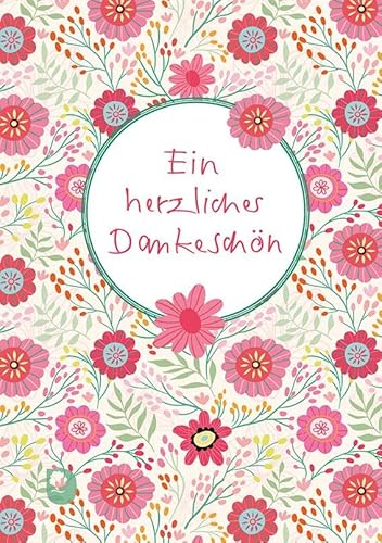 Ein herzliches Dankeschön (Worte fürs Leben) von Verlag am Eschbach