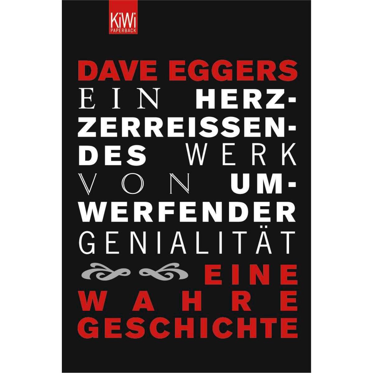Ein herzzerreißendes Werk von umwerfender Genialität von Kiepenheuer & Witsch GmbH