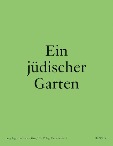 Ein jüdischer Garten