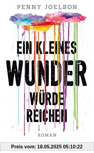 Ein kleines Wunder würde reichen Ein kleines Wunder würde reichen
