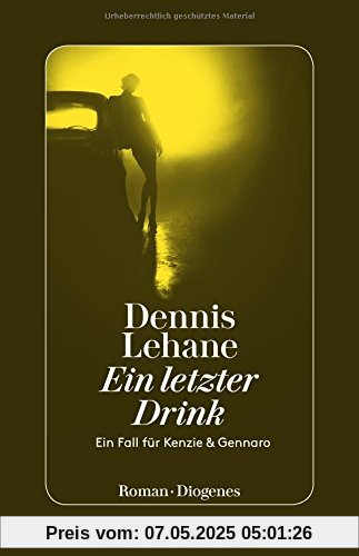 Ein letzter Drink: Ein Fall für Kenzie und Gennaro (detebe)