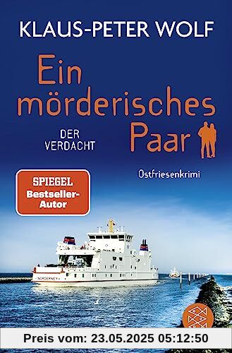Ein mörderisches Paar - Der Verdacht: Ostfriesenkrimi Ein mörderisches Paar - Der Verdacht: Ostfriesenkrimi