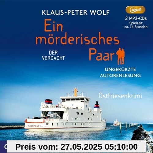 Ein mörderisches Paar. Der Verdacht: Ungekürzte Autorenlesung