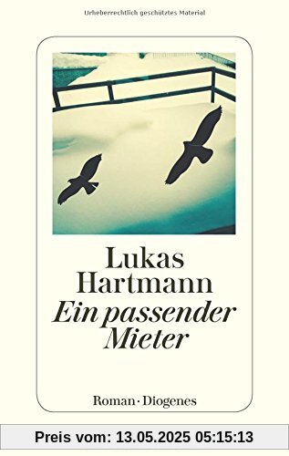 Ein passender Mieter