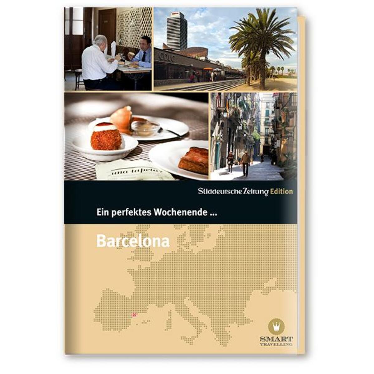 Ein perfektes Wochenende in...Barcelona Ein perfektes Wochenende in...Barcelona von Süddeutsche Zeitung