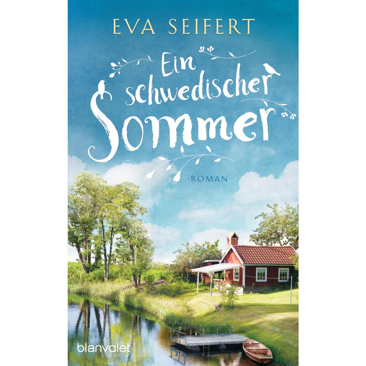 Ein schwedischer Sommer von Blanvalet Taschenbuch Verlag