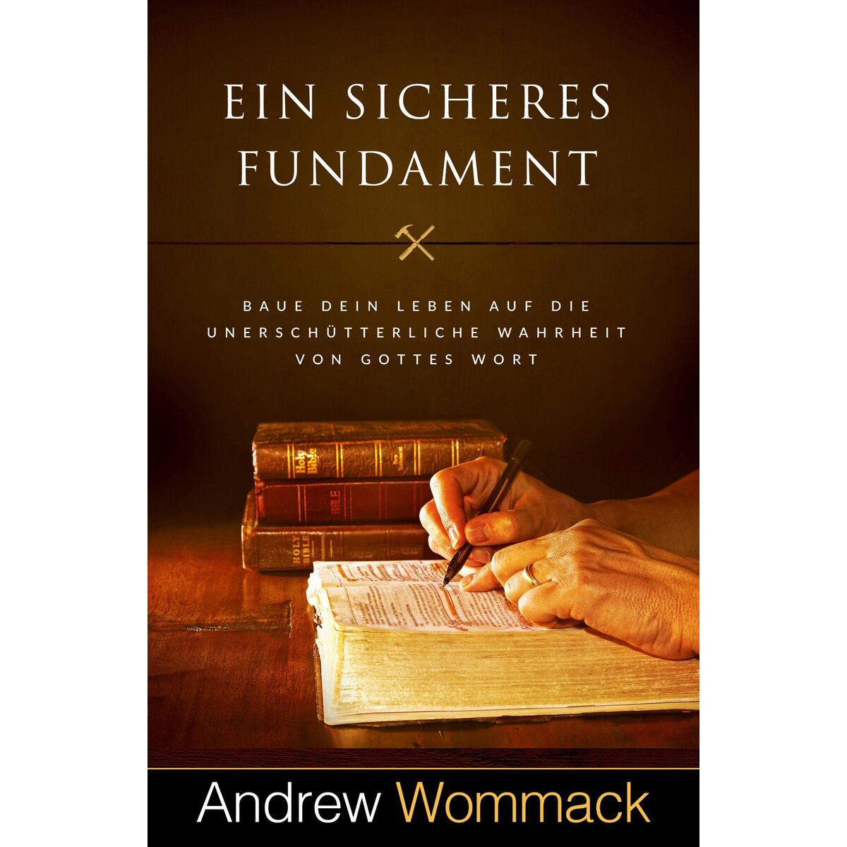 Ein sicheres Fundament Ein sicheres Fundament von Grace today Verlag