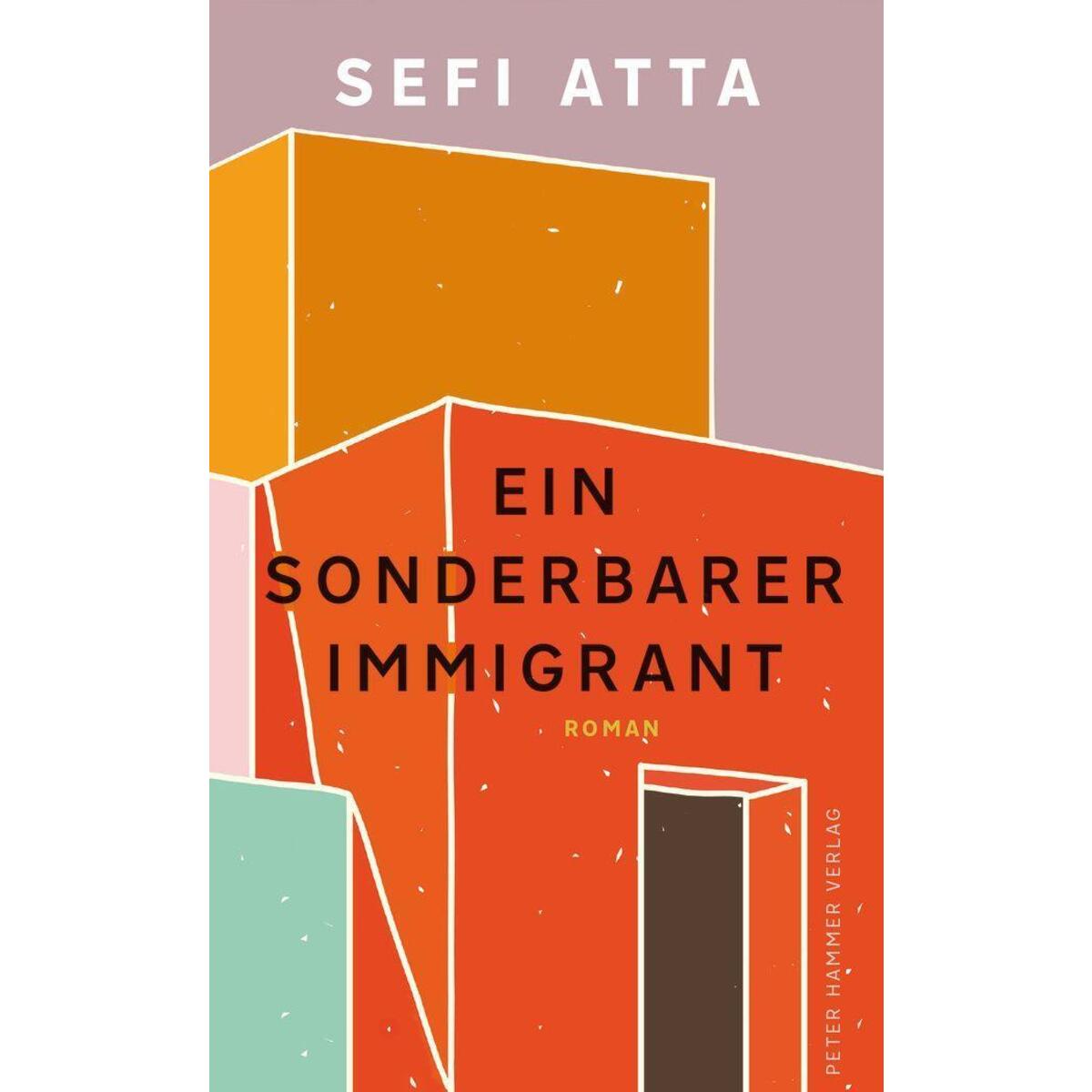 Ein sonderbarer Immigrant von Peter Hammer Verlag GmbH