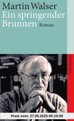 Ein springender Brunnen: Roman Ein springender Brunnen: Roman