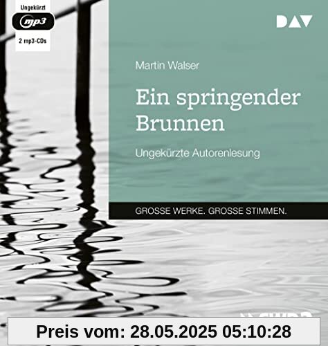 Ein springender Brunnen: Ungekürzte Autorenlesung (2 mp3-CDs)