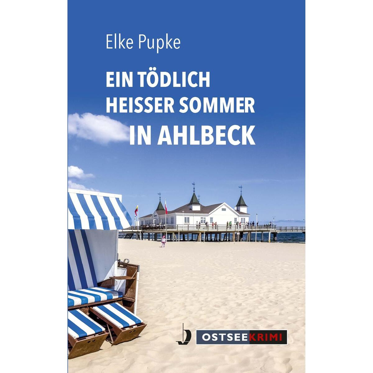 Ein tödlich heißer Sommer in Ahlbeck von Hinstorff Verlag GmbH