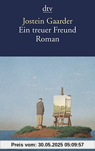 Ein treuer Freund: Roman