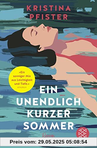 Ein unendlich kurzer Sommer: Eine atmosphärische Geschichte vom Ankommen und Neubeginnen | »Ein richtig, richtig schönes Sommerbuch.« Mona Ameziane bei ZDF Volle Kanne