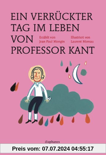 Ein verrückter Tag im Leben von Professor Kant