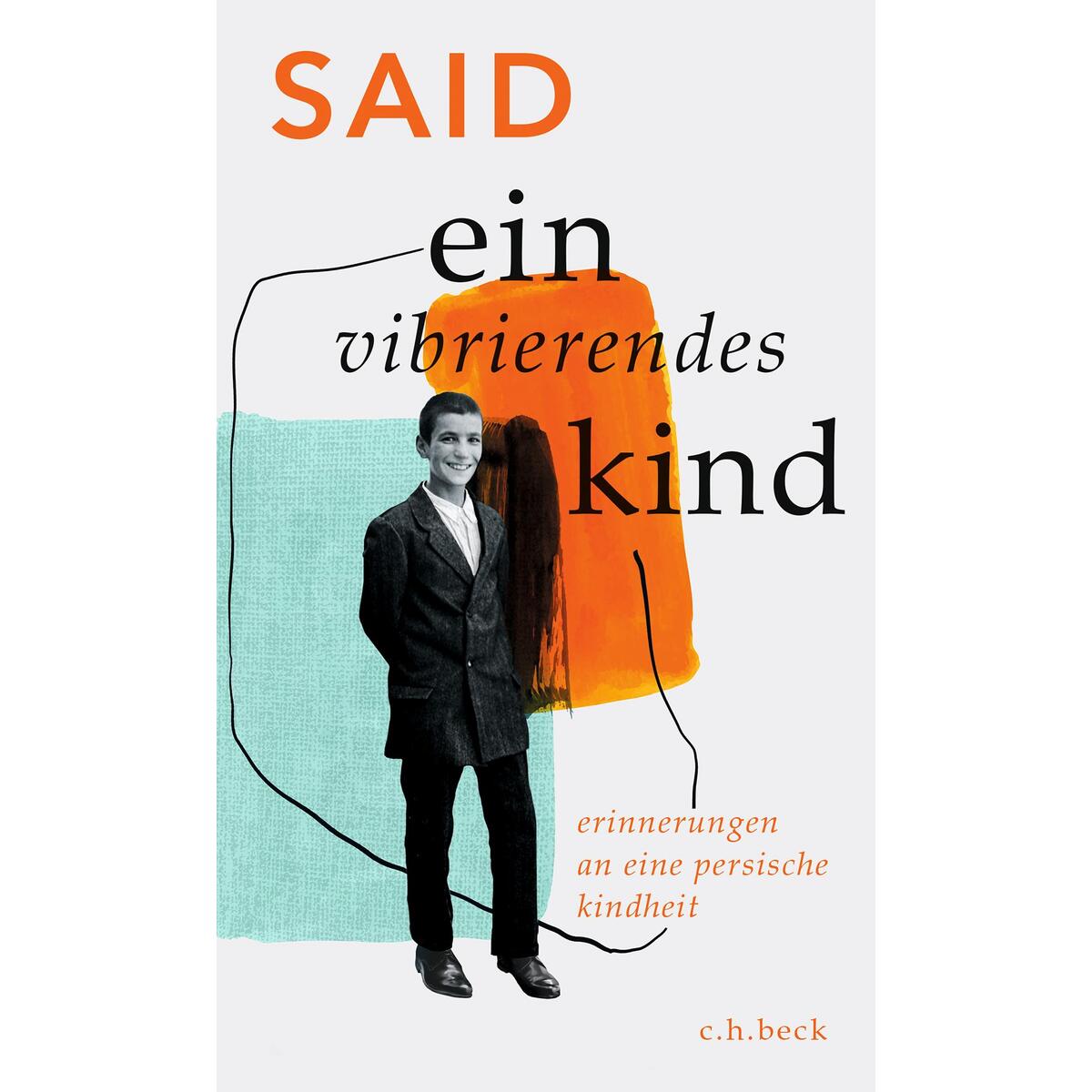 Ein vibrierendes Kind von C.H. Beck