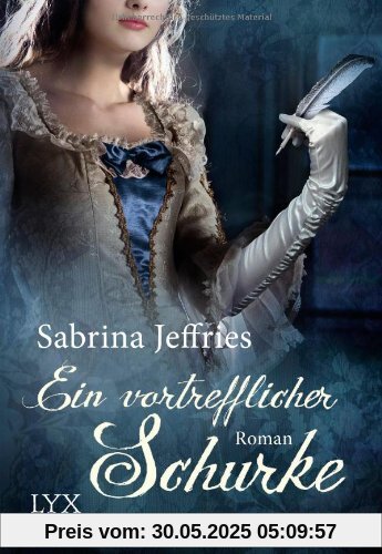Ein vortrefflicher Schurke Ein vortrefflicher Schurke