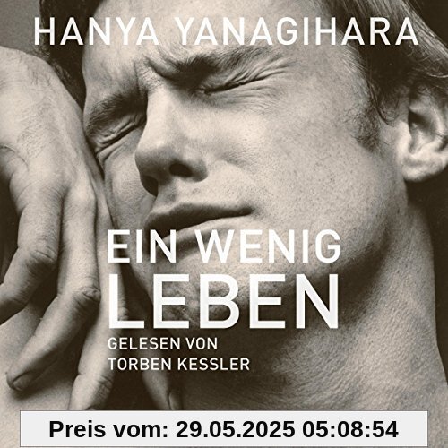 Ein wenig Leben: 4 CDs Ein wenig Leben: 4 CDs