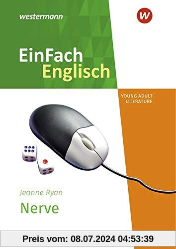 EinFach Englisch New Edition / EinFach Englisch New Edition Textausgaben: Textausgaben / Jeanne Ryan: Nerve