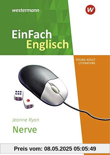 EinFach Englisch New Edition / EinFach Englisch New Edition Textausgaben: Textausgaben / Jeanne Ryan: Nerve