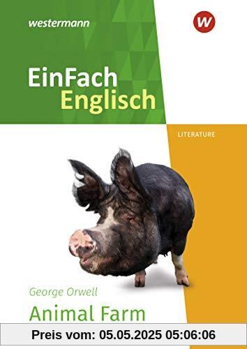 EinFach Englisch New Edition Textausgaben: George Orwell: Animal Farm
