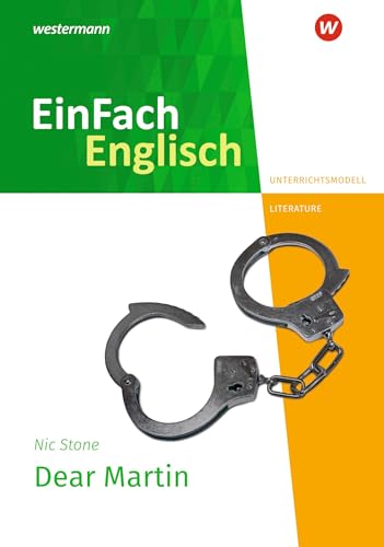 EinFach Englisch New Edition Unterrichtsmodelle: Nic Stone: Dear Martin von Westermann Schulbuchverlag
