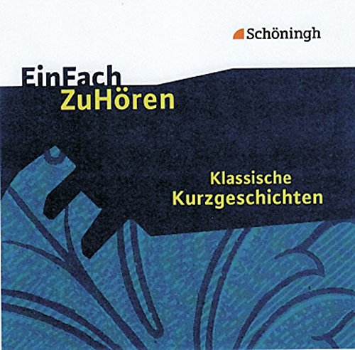 EinFach ZuHören: Klassische Kurzgeschichten