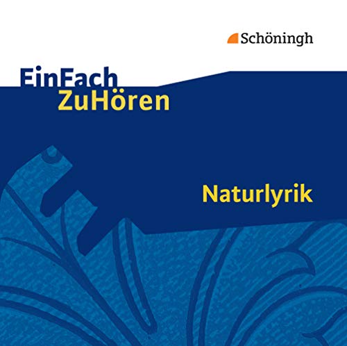 EinFach ZuHören: Naturlyrik von Schöningh im Westermann