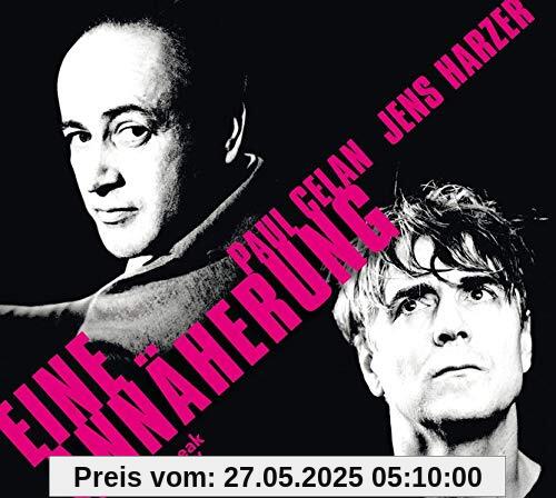 Eine Annäherung: Paul Celan/Jens Harzer