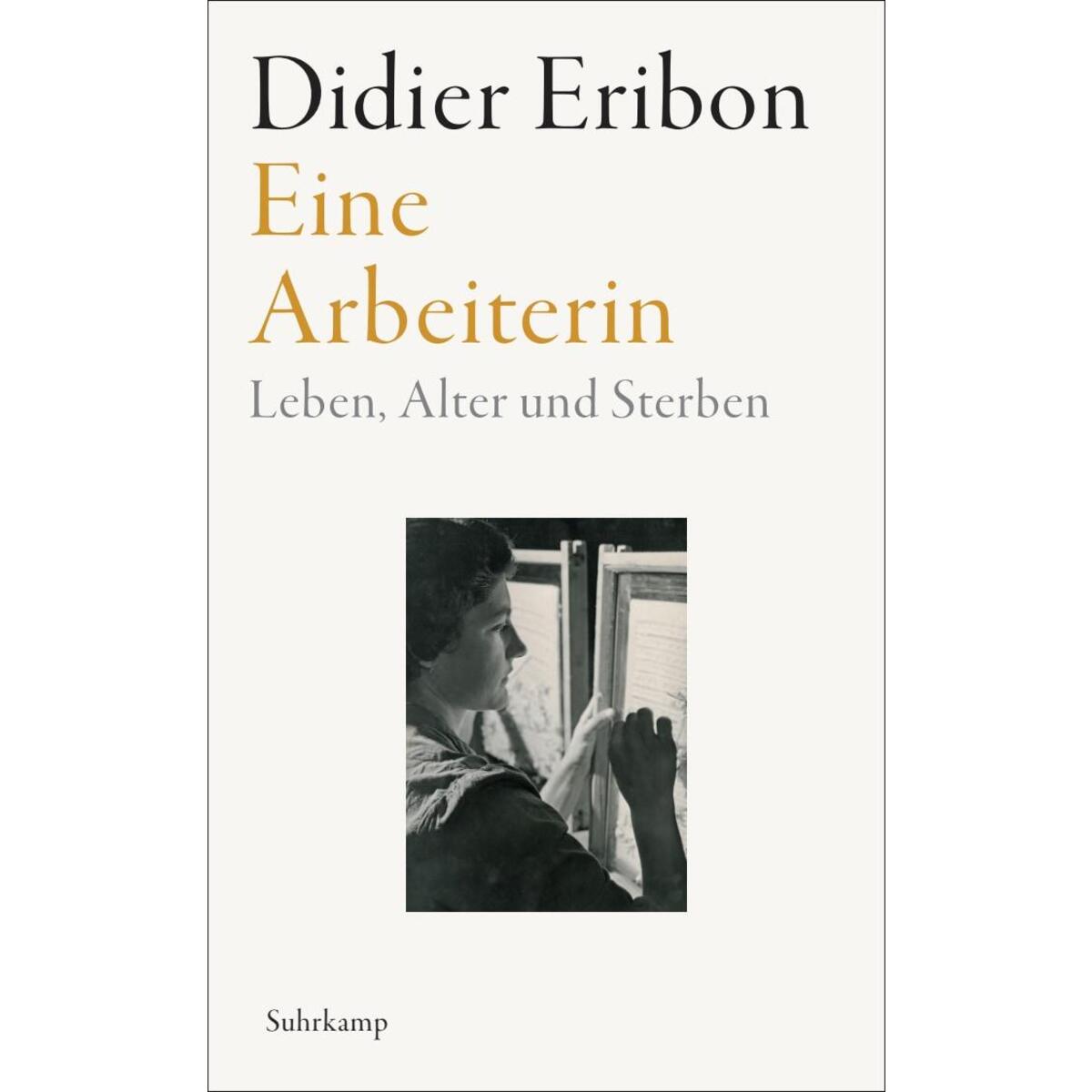 Eine Arbeiterin von Suhrkamp Verlag