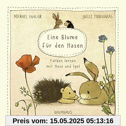 Eine Blume für den Hasen (Pappbilderbuch): Farben lernen mit Hase und Igel (Wir zwei gehören zusammen)