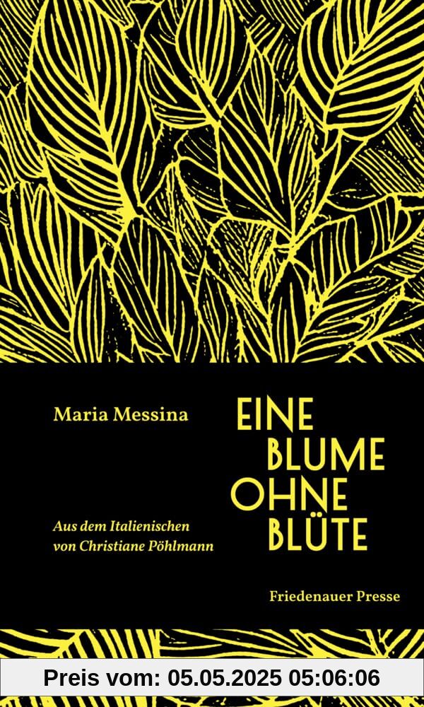 Eine Blume ohne Blüte (Friedenauer Presse Winterbuch)