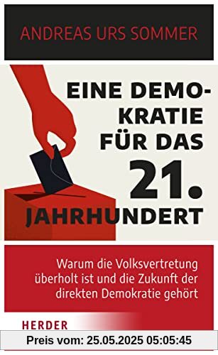 Eine Demokratie für das 21. Jahrhundert: Warum die Volksvertretung überholt ist und die Zukunft der direkten Demokratie gehört