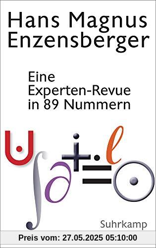 Eine Experten-Revue in 89 Nummern: Mit einem Dialog zwischen der Natur und einem Unzufriedenen: Vom Dämon der Arbeitsteilung