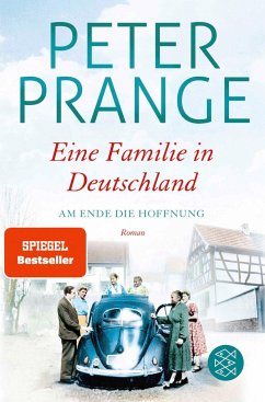 Am Ende die Hoffnung / Eine Familie in Deutschland Bd.2 von FISCHER Taschenbuch