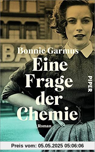 Eine Frage der Chemie: Roman | Die Neuerscheinung des Jahres 2022