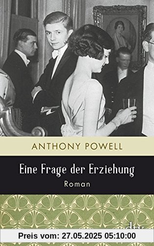 Eine Frage der Erziehung: Roman