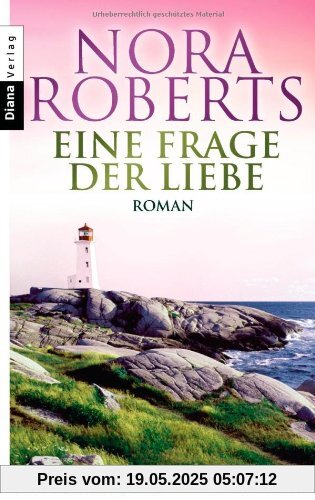 Eine Frage der Liebe: Roman