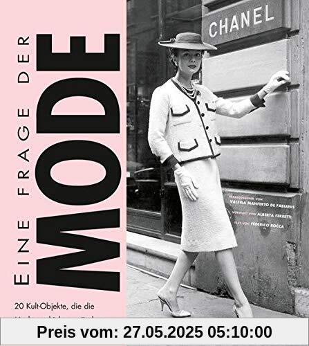 Eine Frage der Mode: 20 Kult-Objekte, die die Modegeschichte veränderten