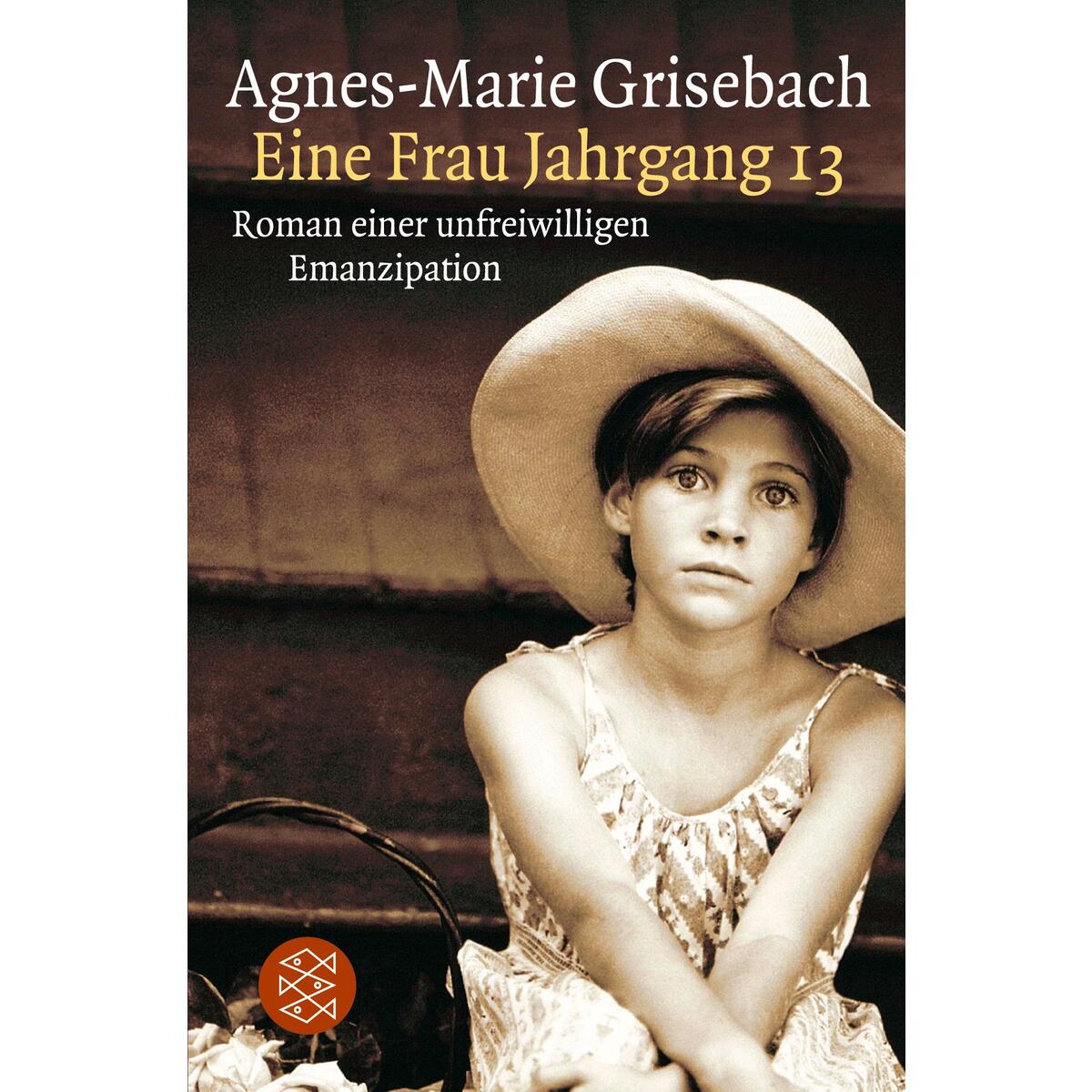 Eine Frau Jahrgang 13 von S. Fischer Verlag