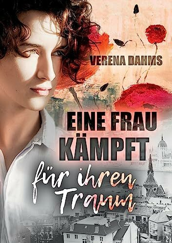 Eine Frau kämpft für ihren Traum