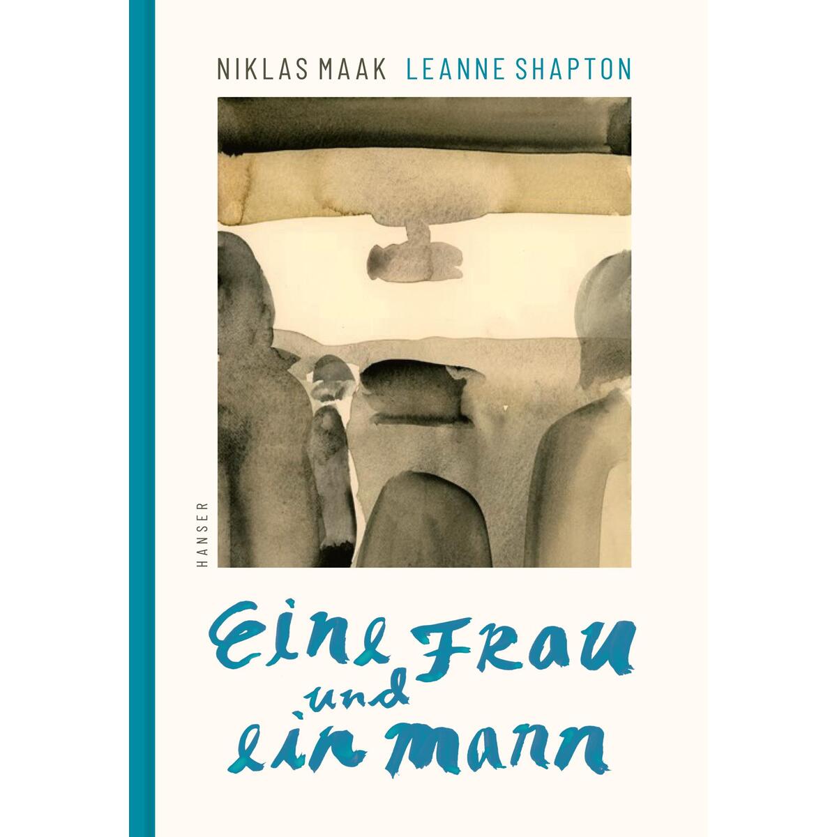 Eine Frau und ein Mann Eine Frau und ein Mann von Carl Hanser Verlag