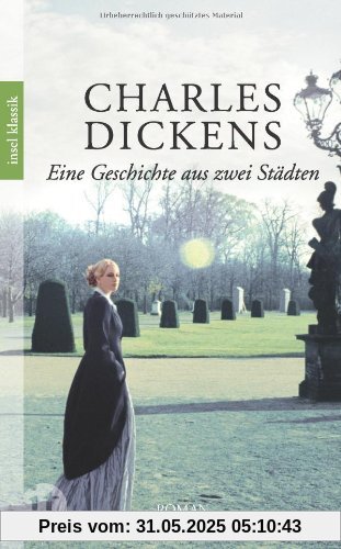 Eine Geschichte aus zwei Städten (insel taschenbuch)