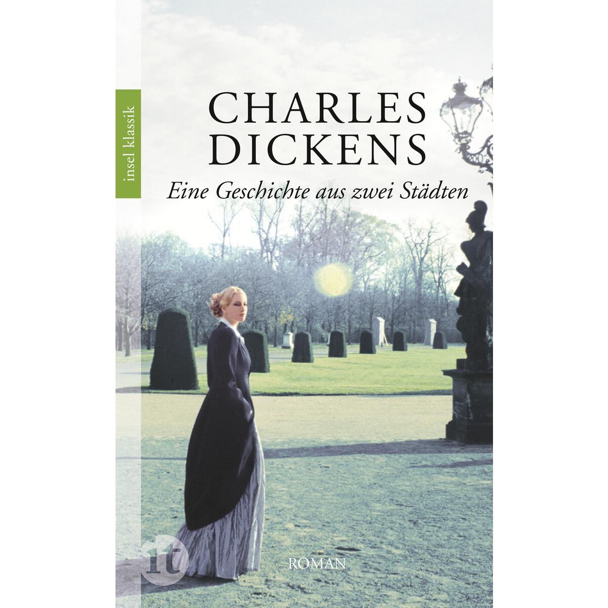 Eine Geschichte aus zwei Städten Eine Geschichte aus zwei Städten von Insel Verlag