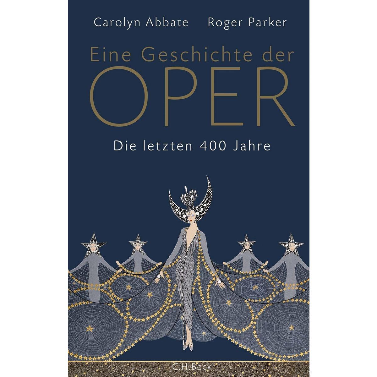 Eine Geschichte der Oper von C.H. Beck