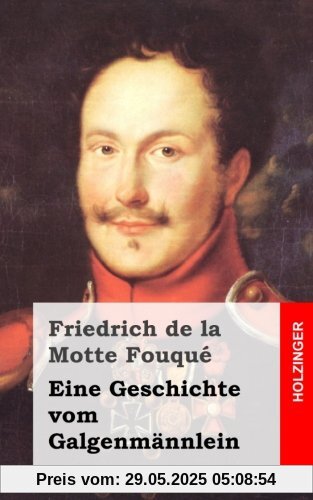 Eine Geschichte vom Galgenmännlein Eine Geschichte vom Galgenmännlein