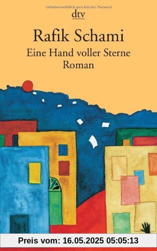 Eine Hand voller Sterne: Roman