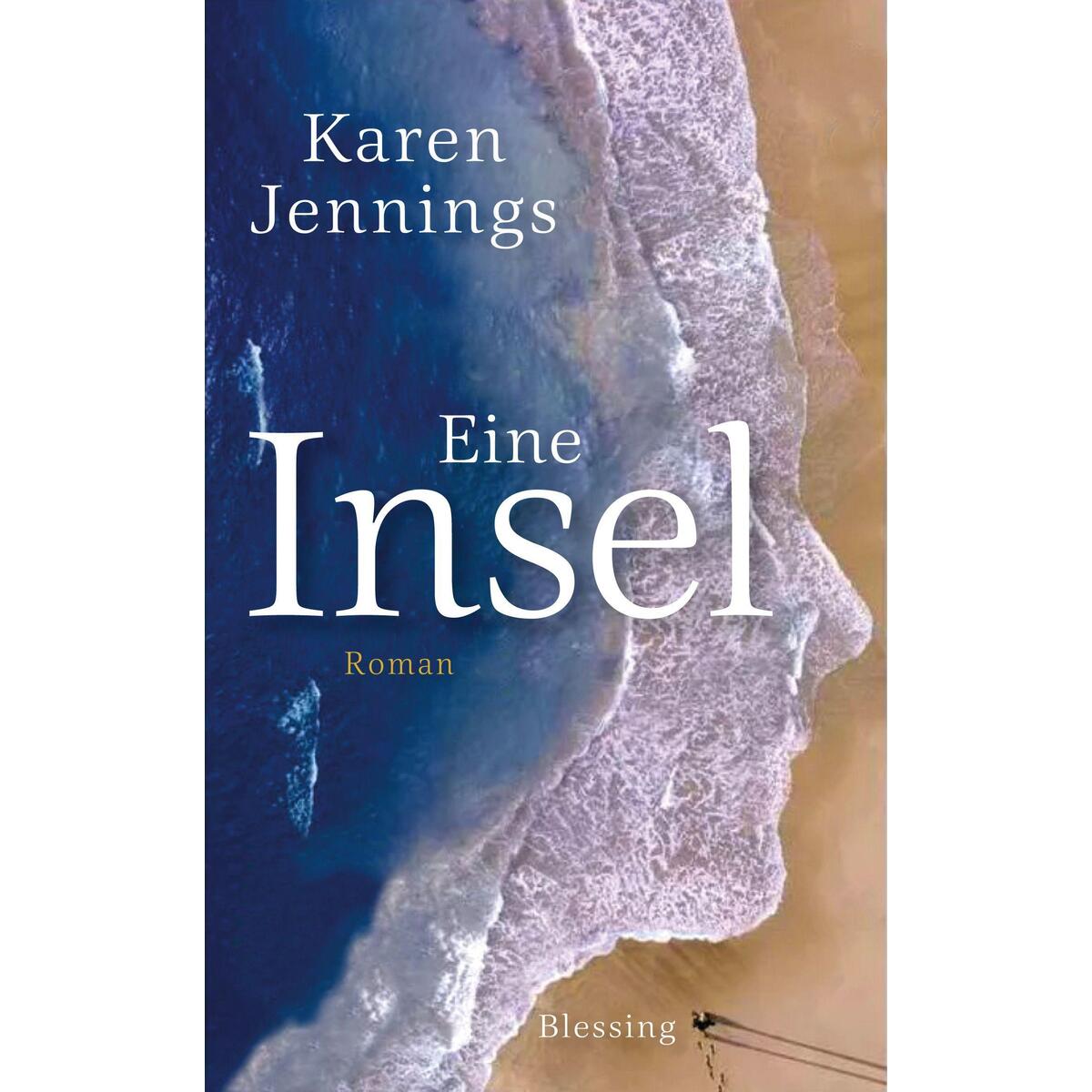 Eine Insel von Blessing Karl Verlag