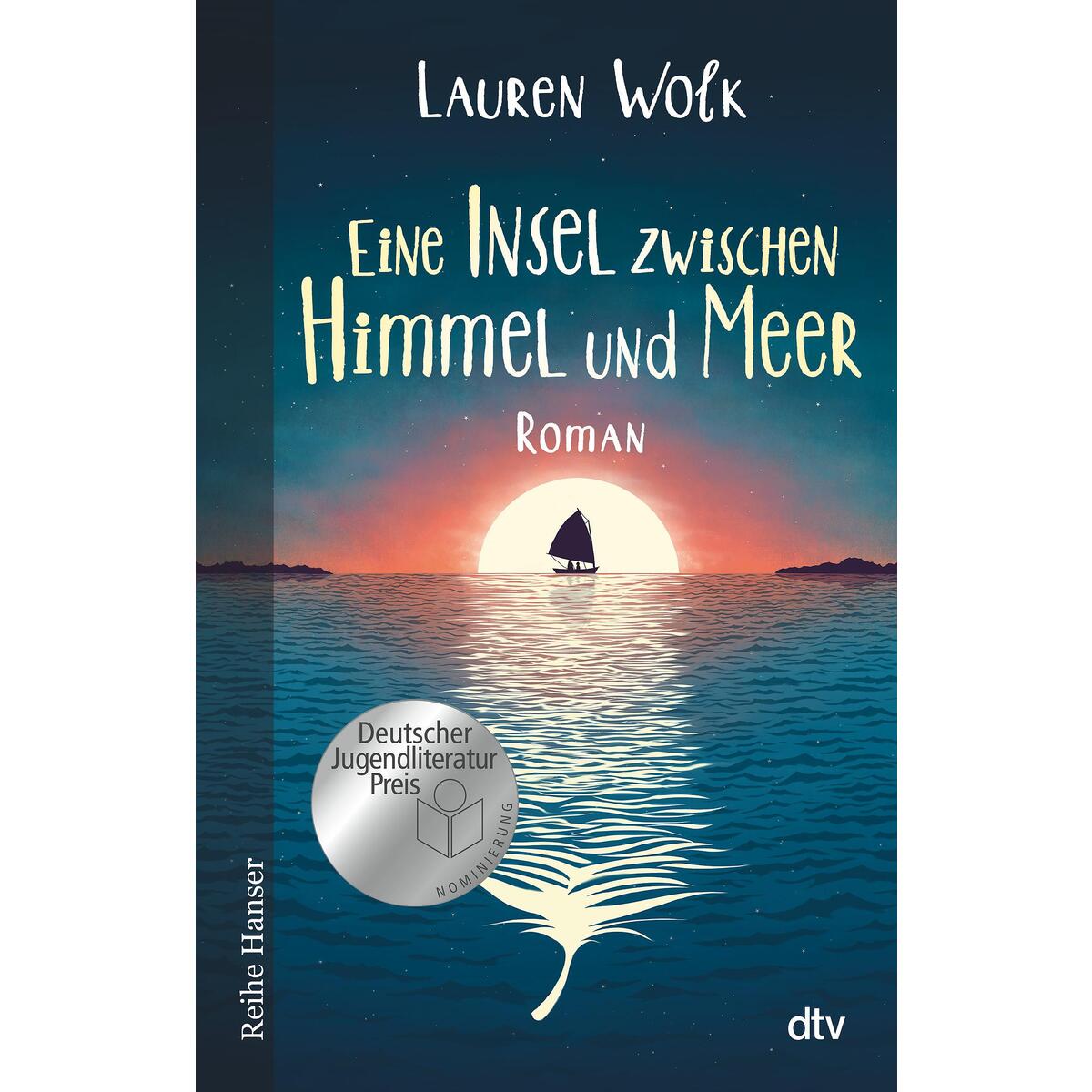 Eine Insel zwischen Himmel und Meer von dtv Verlagsgesellschaft