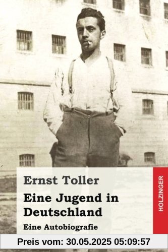 Eine Jugend in Deutschland: Eine Autobiografie Eine Jugend in Deutschland: Eine Autobiografie
