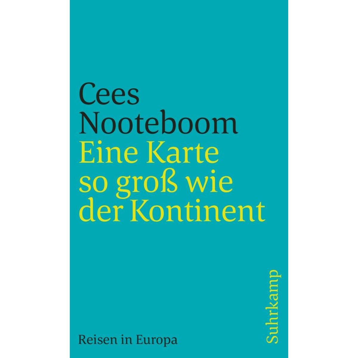 Eine Karte so groß wie der Kontinent von Suhrkamp Verlag AG